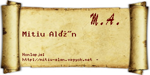 Mitiu Alán névjegykártya